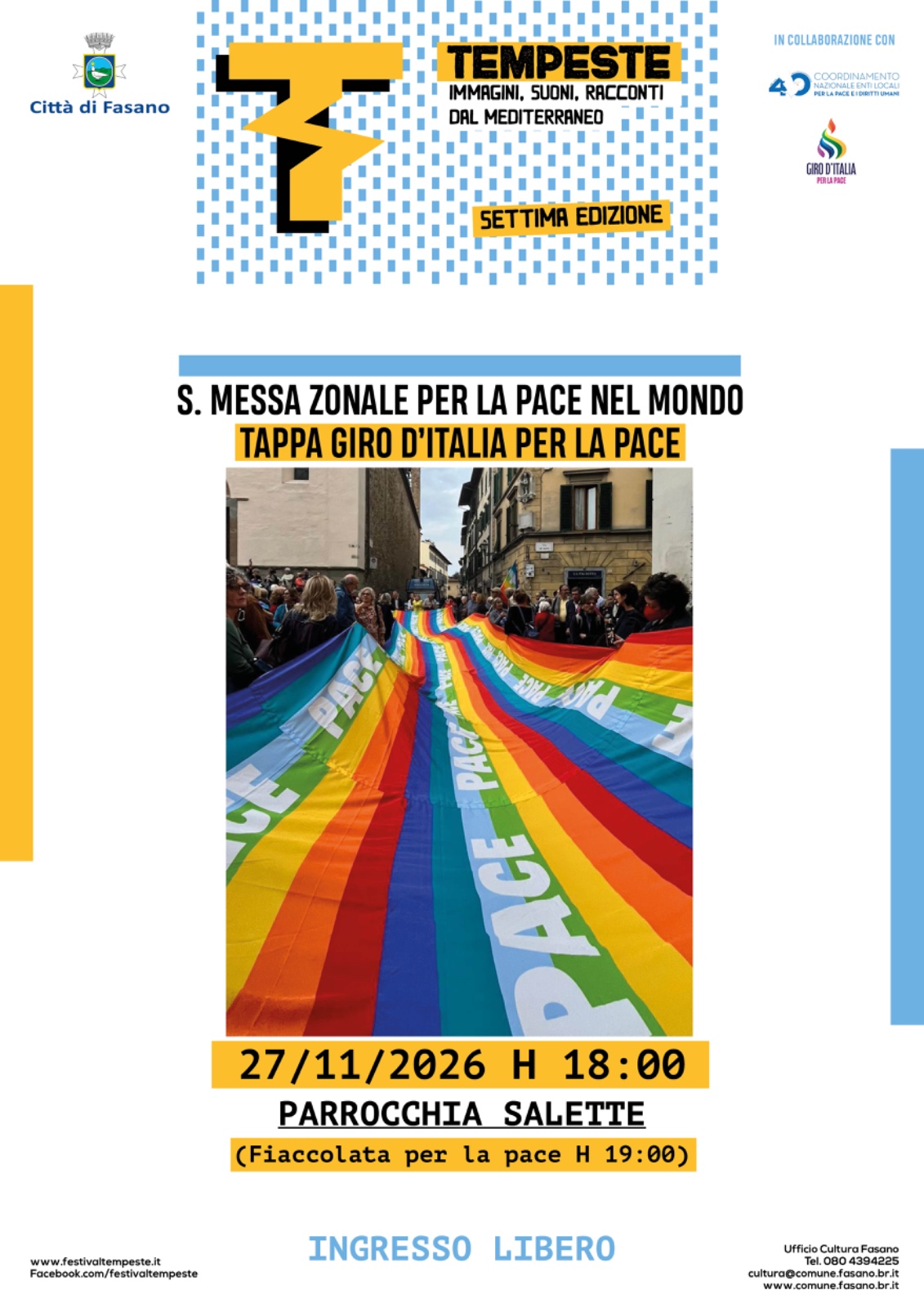 S. Messa Zonale per la Pace nel Mondo (Tappa Giro d\'Italia per la Pace), seguita dalla Fiaccolata per la Pace